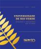 Universidade de Rio Verde: retratos e trajetória dos 50 anos